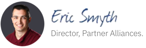 Eric Smyth Signature, Director, Partner Alliances.